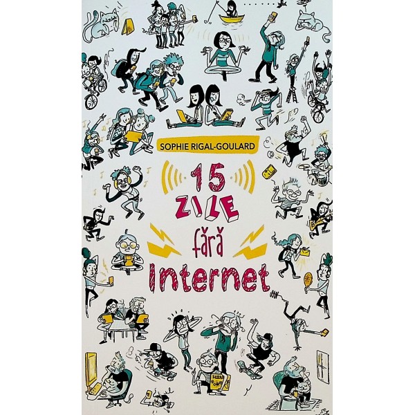 15 zile fără internet